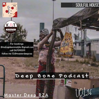 DEep Zone Podcast Vol.16 . Soulful Home by DEEP ZONE PODCAST.