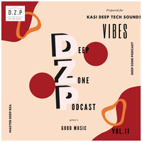 Deep Zone Podcast_Num 7_Mixed by Master Deep by DEEP ZONE PODCAST.