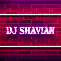 DJ SHAVIAN