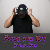 107 Robs Mix (Megamix) by Rob Moore