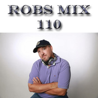 110 Robs mix by Rob Moore