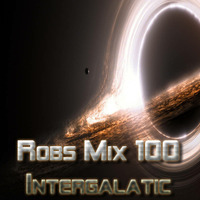 100 Robs Mix - Air Gay Radio 04-30-16 *FREE Download* by Rob Moore