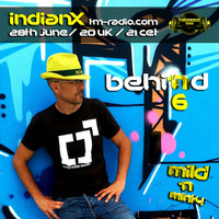 Mild 'N Minty - Behi'Nd°6 - indianX (June 2018) by indianX
