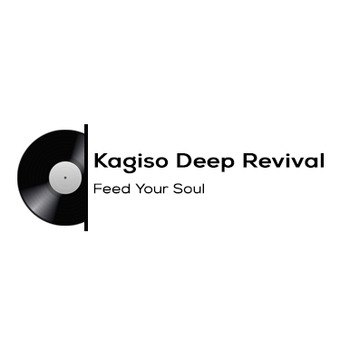 Kagiso Deep Revival