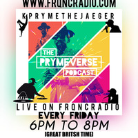 ThePrymeversePodcast #1 by The PRYMEVERSE Podcast
