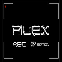 Pilex REC ° Session by Pilex