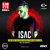 KR - ISAC EP. 021 by FABRIC LIVE