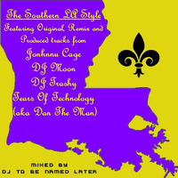 The Southern LA Style by DJ To Be Named Later