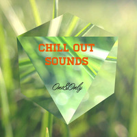 Chill Out Sounds - Housebase Recording 19.5.16  by One&Only / Music