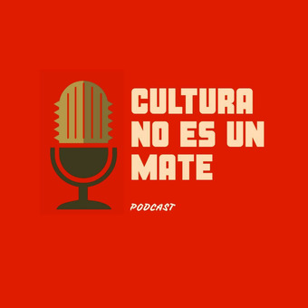 Cultura no es un mate