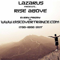 Lazarus - Rise Above 235 (05-12-2014) - Chillout Special XIV by Lazarus