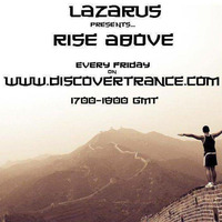 Lazarus - Rise Above 263 (15-04-2016) by Lazarus