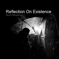 Reflection On Existence by brammoolenaar