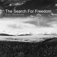 The Search For Freedom (Trance Classics) by brammoolenaar