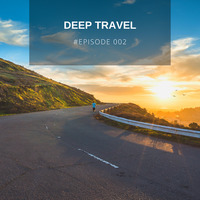 DEEP TRAVEL #Episode 002 by FrankLav by franklav