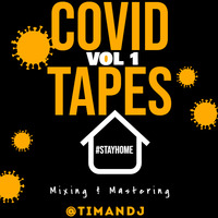 COVID TAPES VOL 1 - TIMAN DJ by timandj