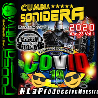 AÑO 23 VOL 01 CUMBIA SONIDERA 2020 By EL ÚNIKO MÉMIN DJ by PRO MasterBoys