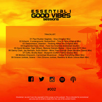 Essential i's - Good Vibes Sessions #002 by Essential i