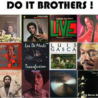 DO IT BROTHERS !        (vinyls session) by MadaGroove