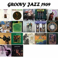 GROOVY JAZZ 1969 (vinyls session) by MadaGroove