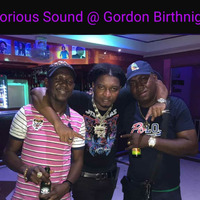 NOTORIOUS SOUND AT GORDON BIRTHNIGHT by Selector Rayvon