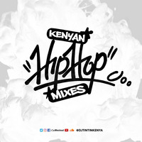 Dj Tin Tin Kenyan Hip Hop Mix - 32 by Dj Tin Tin Kenya