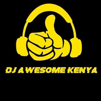 Dj Awesome Kenya