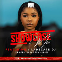 SHOWCASE MIX FEATURING LADECATE DJ by IKO DAILY