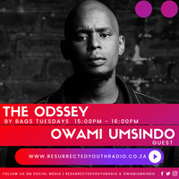 THE ODSSEY GUEST MIX OWAMI UMSINDO by Resurrected Youth radio