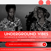 UNDERGROUND VIBES BY GODZONEARTH by IKO DAILY