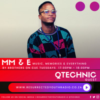 MM &amp; E BY BROTHERS ON CUE GUEST MIX FROM QTECHNIC by Resurrected Youth radio