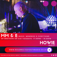 MM &amp; E BY B.O.C WITH EXCLUSIVE GUEST MIX BY CHRIS HOWIE by Resurrected Youth radio