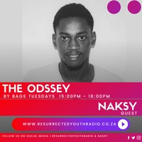 THE ODSSEY BY BAGS EXCLUSIVE GUEST MIX BY NAKSY by Resurrected Youth radio