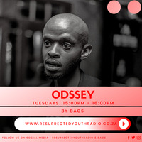 THE ODSSEY BY BAGS by Resurrected Youth radio