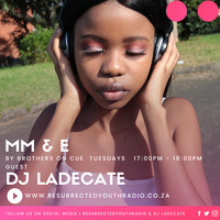 MM &amp; E BY B.O.C FT LADECATE by Resurrected Youth radio