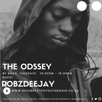 THE ODSSEY FT ROBZDEEJAY by Resurrected Youth radio