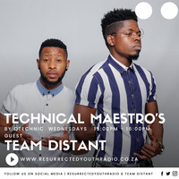 TECHNICAL MAESTRO'S FT TEAM DISTANT by Resurrected Youth radio