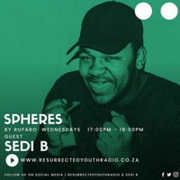 SPHERES RADIO SHOW FT SEDI B by IKO DAILY