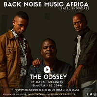 THE ODSSEY FT KUSUSA &amp;  ARGENTO DUST (BACK NOISE MUSIC AFRICA) by Resurrected Youth radio