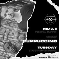 MM &amp; E FT CUPPUCCINO DJS by IKO DAILY