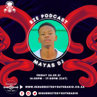 RZE PODCAST FT MAYAS DJ by IKO DAILY