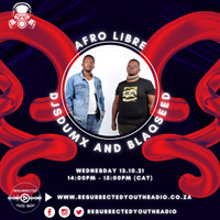 THE AFRO LIBRE FT DJSDUMX AND BLAQSEED by IKO DAILY