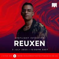 REUXEN SPOTLIGHT INTERVIEW by Resurrected Youth radio