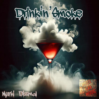 Drink'n'Smoke by murki dizmal