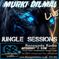 Jungle_sessions_LIVE_RenegadeRadioUK_107.2fm_18.05.24 by murki dizmal