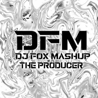 DJ FOX MASHUP