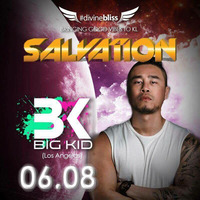 #divinebliss Preview Podcast By DJ BIG KID - SALVATION August 6, 2016 by BK