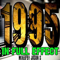 1995 in full effect By Jason S by Alex Hulspas
