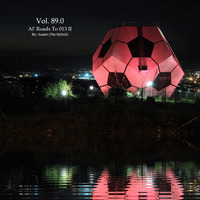 Virtual Session Vol.89.0 (Al' Roads To 013 II) by Asa Maseko