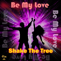 Be My Love - EP